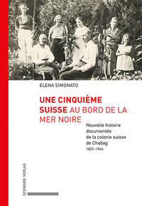Vorderes Coverbild Une cinquième Suisse au bord de la mer Noire