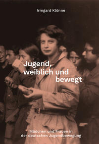 Vorderes Coverbild Jugend, weiblich und bewegt