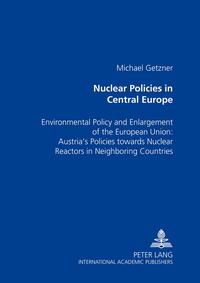 Vorderes Coverbild Nuclear Policies in Central Europe