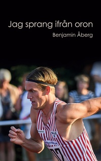 Vorderes Coverbild Jag sprang ifrån oron