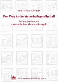 Vorderes Coverbild Der Weg in die Sicherheitsgesellschaft
