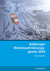 Vorderes Coverbild Salzburger Wohnbauförderungsgesetz 2025