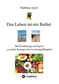 Vorderes Coverbild Das Leben ist ein Buffet