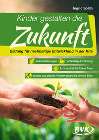 Vorderes Coverbild Kinder gestalten die Zukunft