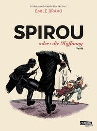 Vorderes Coverbild Spirou und Fantasio Spezial 28: Spirou oder: die Hoffnung 2