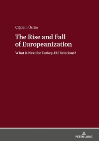 Vorderes Coverbild The Rise and Fall of Europeanization