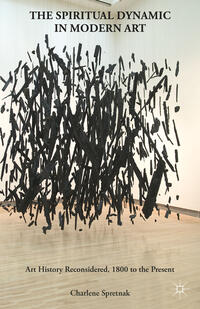 Vorderes Coverbild The Spiritual Dynamic in Modern Art