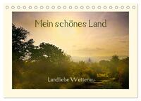 Vorderes Coverbild Mein schönes Land - Landliebe Wetterau (Tischkalender 2025 DIN A5 quer), CALVENDO Monatskalender