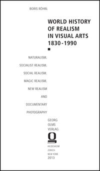Vorderes Coverbild World History of Realism in Visual Arts 1830-1990