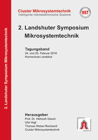 Vorderes Coverbild 2. Landshuter Symposium Mikrosystemtechnik (2010). Tagungsband