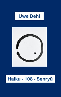 Vorderes Coverbild Haiku - 108 - Senryu