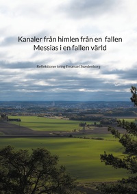 Vorderes Coverbild Kanaler från himlen från en fallen Messias i en fallen värld