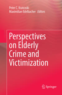 Vorderes Coverbild Perspectives on Elderly Crime and Victimization