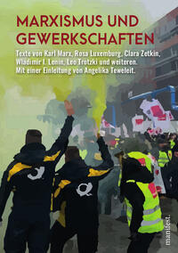 Vorderes Coverbild Marxismus und Gewerkschaften