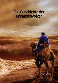 Vorderes Coverbild Die Geschichte der Nomadenvölker