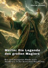 Vorderes Coverbild Merlin: Die Legende des großen Magiers