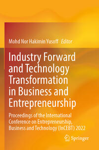 Vorderes Coverbild Industry Forward and Technology Transformation in Business and Entrepreneurship