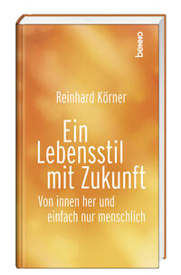 Vorderes Coverbild Ein Lebensstil mit Zukunft