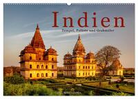 Vorderes Coverbild Indien: Tempel, Paläste und Grabmäler (Wandkalender 2025 DIN A2 quer), CALVENDO Monatskalender