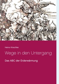 Vorderes Coverbild Wege in den Untergang