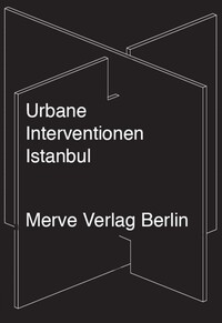 Vorderes Coverbild Urbane Interventionen Istanbul