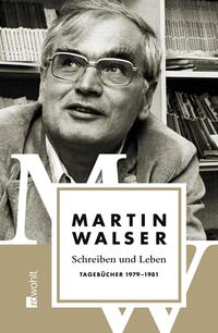 Vorderes Coverbild Schreiben und Leben: Tagebücher 1979 - 1981