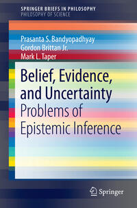 Vorderes Coverbild Belief, Evidence, and Uncertainty