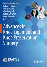 Vorderes Coverbild Advances in Knee Ligament and Knee Preservation Surgery