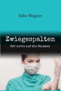 Vorderes Coverbild Zwiegespalten