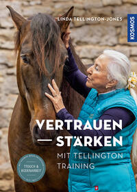 Vorderes Coverbild Vertrauen stärken mit Tellington Training