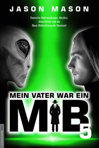 Vorderes Coverbild Mein Vater war ein MiB - Band 5