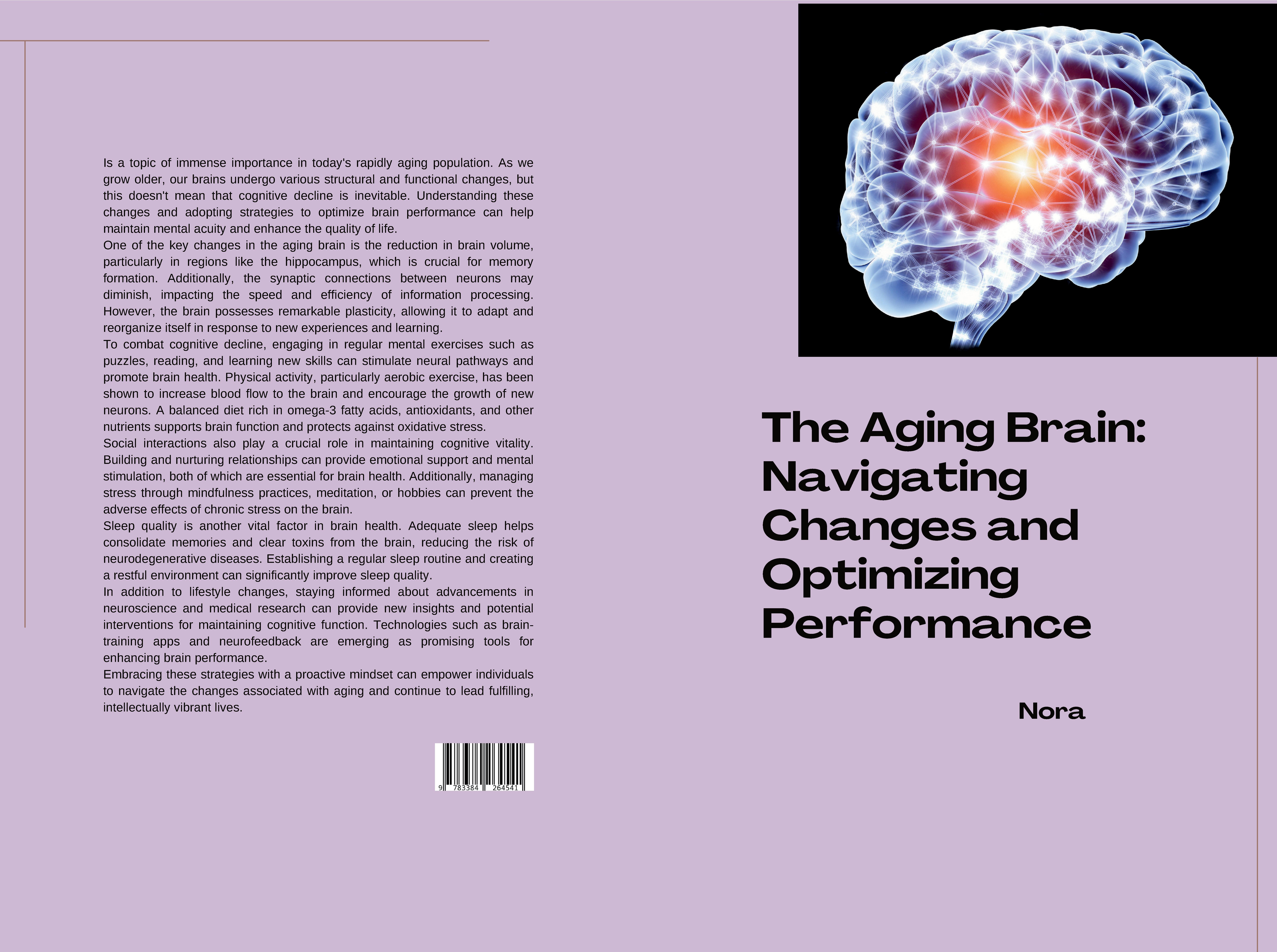 Gesamtes Coverbild The Aging Brain: Navigating Changes and Optimizing Performance