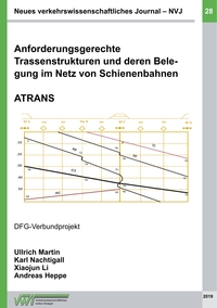 Vorderes Coverbild Anforderungsgerechte Trassenstrukturen und deren Belegung im Netz von Schienenbahnen - ATRANS
