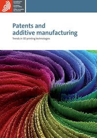 Vorderes Coverbild Patents and additive manufacturing