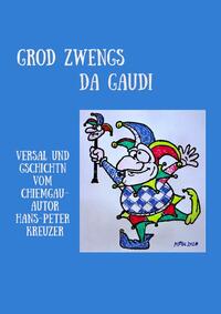 Vorderes Coverbild GROD ZWENGS DA GAUDI