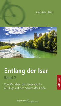 Vorderes Coverbild Entlang der Isar. Band 2