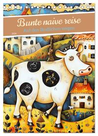 Vorderes Coverbild Bunte naive reise (Tischkalender 2026 DIN A5 hoch), CALVENDO Monatskalender