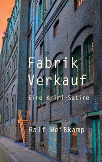 Vorderes Coverbild Fabrik Verkauf