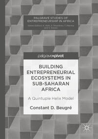 Vorderes Coverbild Building Entrepreneurial Ecosystems in Sub-Saharan Africa