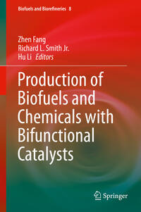 Vorderes Coverbild Production of Biofuels and Chemicals with Bifunctional Catalysts