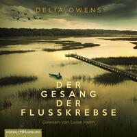 Vorderes Coverbild Der Gesang der Flusskrebse