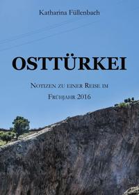 Vorderes Coverbild OSTTÜRKEI