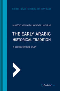 Vorderes Coverbild The Early Arabic Historical Tradition