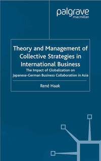 Vorderes Coverbild Theory and Management of Collective Strategies in International Business