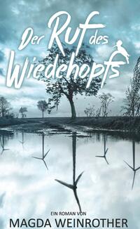Vorderes Coverbild Der Ruf des Wiedehopfs