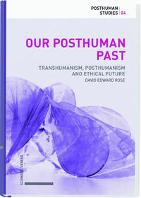 Vorderes Coverbild Our Posthuman Past