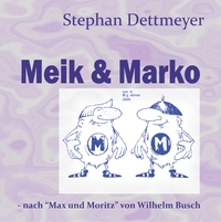 Vorderes Coverbild Meik & Marko