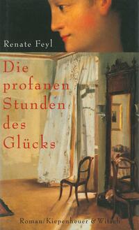 Vorderes Coverbild Die profanen Stunden des Glücks