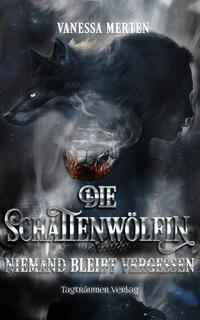 Vorderes Coverbild Die Schattenwölfin