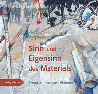 Vorderes Coverbild Sinn und Eigensinn des Materials